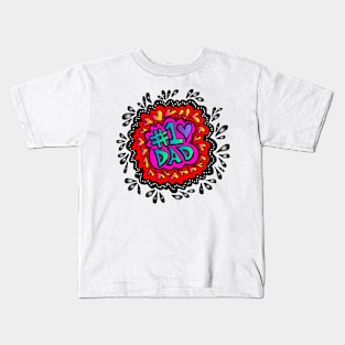 #1 Dad Kids T-Shirt